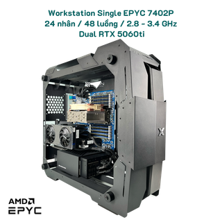 Workstation Single EPYC 7402P 24 nhân / 48 luồng / 2.8 - 3.4 GHz  Dual RTX 5060ti