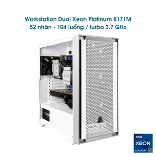 Máy trạm Dual Xeon Platinum Skylake (Scalable gen 1)